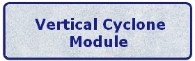 Vertical Cyclone Module